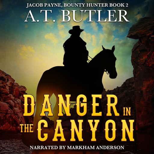 Danger in the Canyon, A.T. Butler
