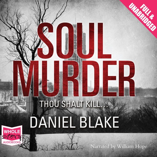 Soul Murder, Daniel Blake