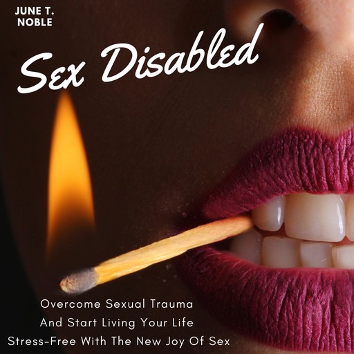 Sex Disabled, June T. Noble