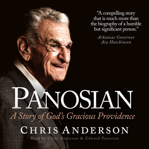 Panosian: A Story of God's Gracious Providence, Chris Anderson