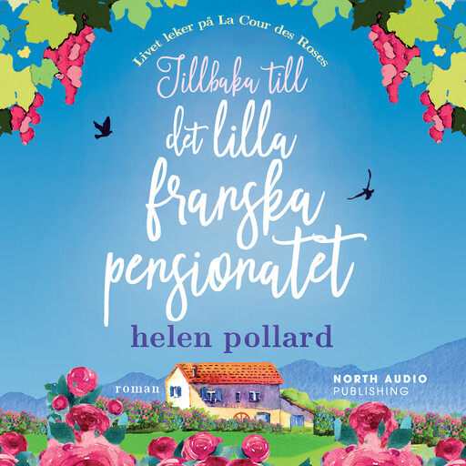 Tillbaka till det lilla franska pensionatet, Helen Pollard