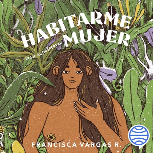 Habitarme mujer, Francisca Vargas