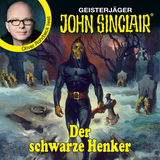 Der schwarze Henker - John Sinclair - Promis lesen Sinclair (Ungekürzt), Jason Dark