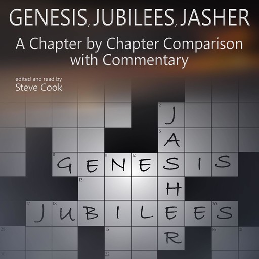 Genesis, Jubilees, Jasher, Steve Cook