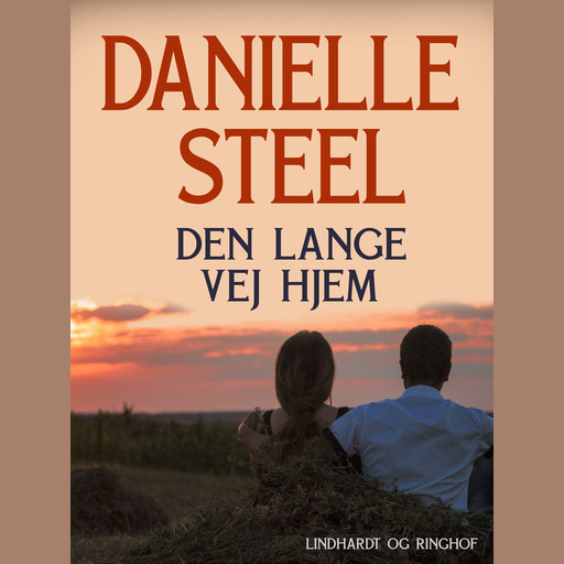 Den lange vej hjem, Danielle Steel