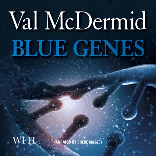 Blue Genes, Val McDermid
