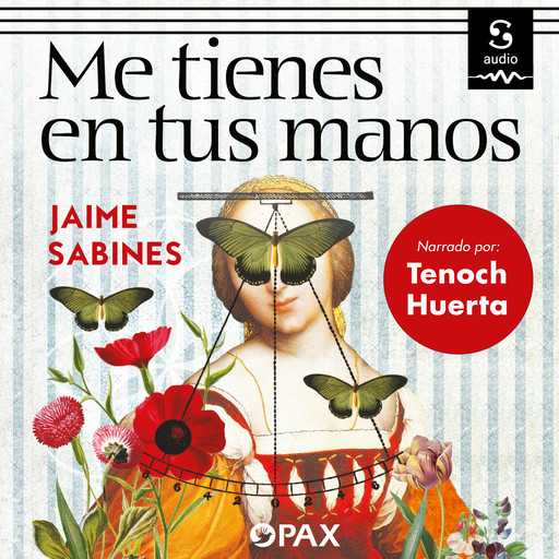 Me tienes en tus manos, Jaime Sabines