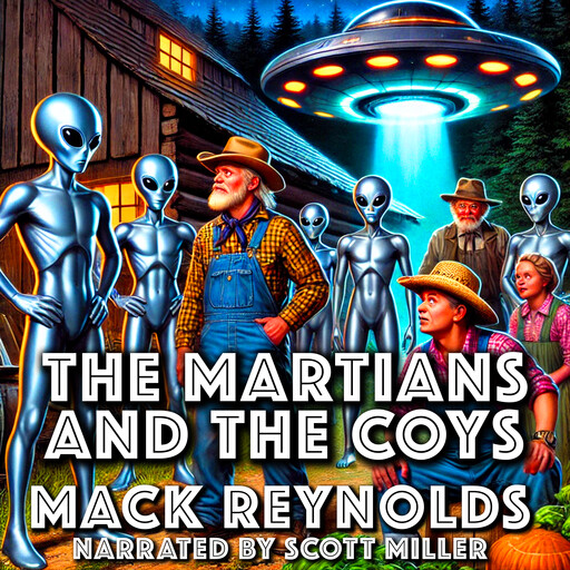 The Martians and the Coys, Mack Reynolds