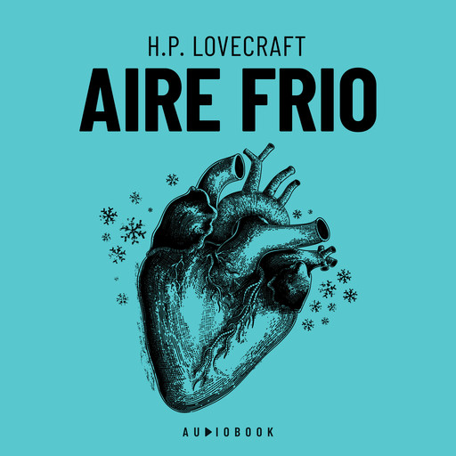 Aire Frio (Completo), Howard Philips Lovecraft