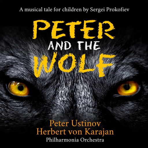 Peter and the Wolf, Sergej Prokofieffs