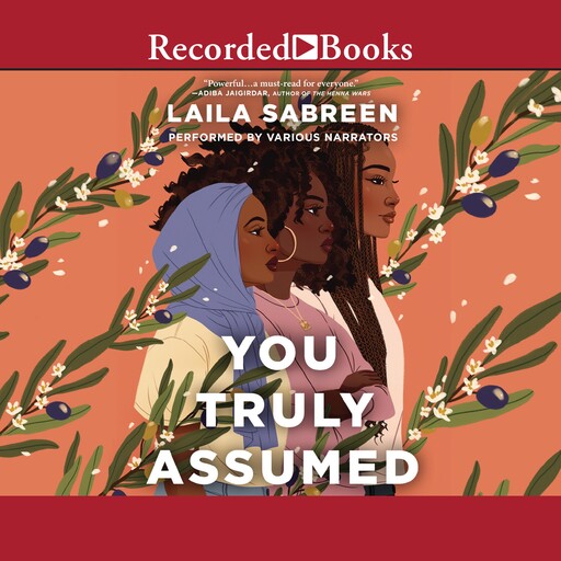 You Truly Assumed, Laila Sabreen