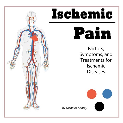Ischemic Pain, Nicholas Abbrey