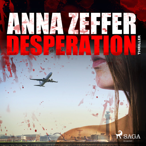 Desperation, Anna Zeffer