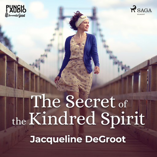 The Secret of the Kindred Spirit, Jacqueline Degroot