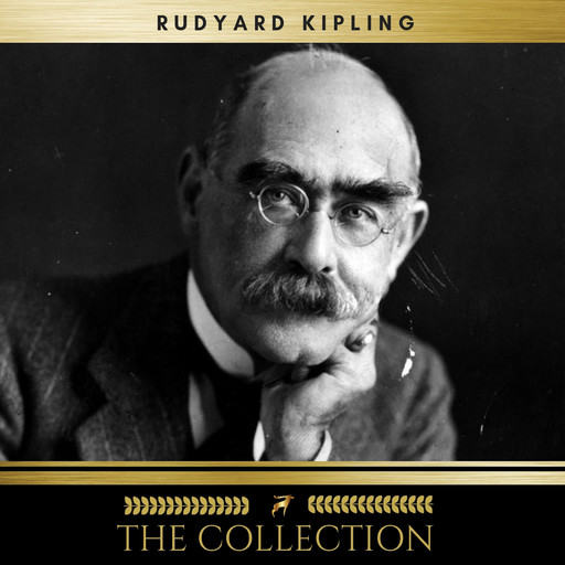 Rudyard Kipling The Collection, Joseph Rudyard Kipling