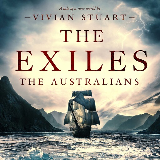 The Exiles: The Australians 1, Vivian Stuart