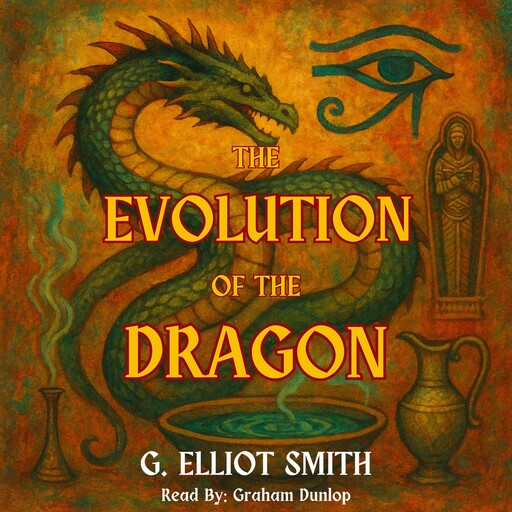 The Evolution of the Dragon, G.Elliot Smith