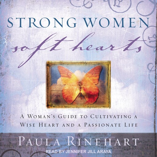 Strong Women, Soft Hearts, Paula Rinehart