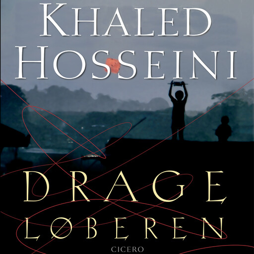 Drageløberen, Khaled Hosseini