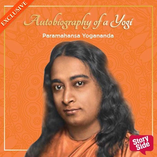 Autobiography of a Yogi, Paramhansa Yogananda