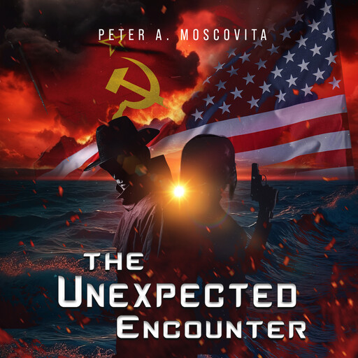 The Unexpected Encounter, Peter A. Moscovita