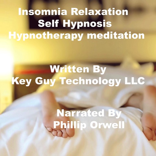 Insomnia Relaxation Self Hypnosis Hypnotherapy Meditation, Key Guy Technology LLC