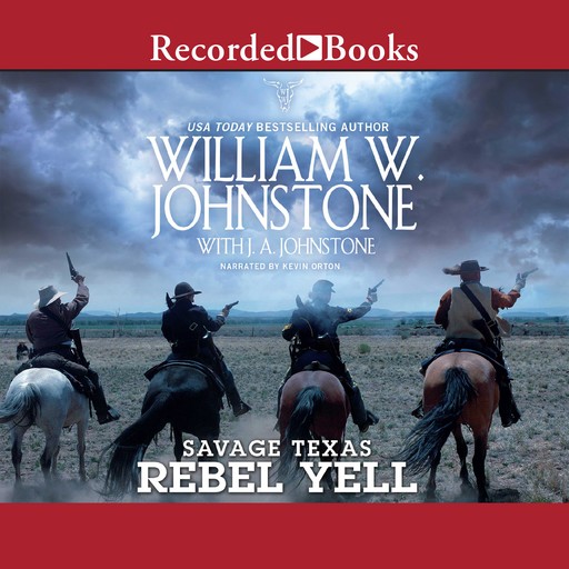 Rebel Yell, William Johnstone, J.A. Johnstone