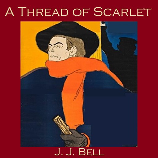 A Thread of Scarlet, J.J.Bell