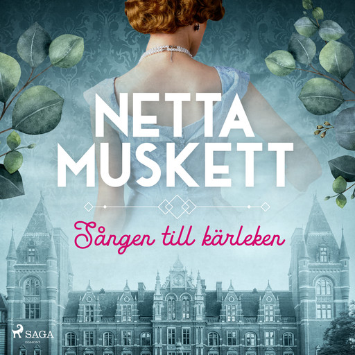 Sången till kärleken, Netta Muskett