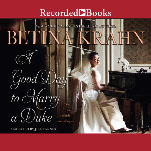 A Good Day to Marry a Duke, Betina Krahn
