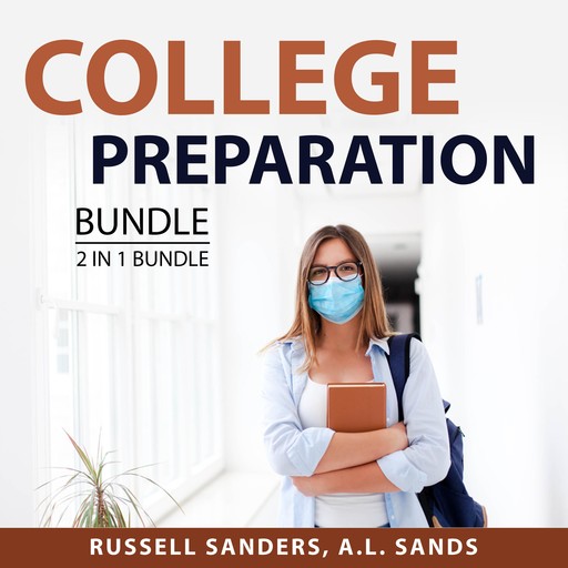 College Preparation Bundle, 2 in 1 Bundle, Russell Sanders, A.L. Sands