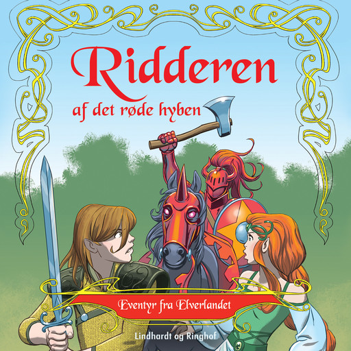 Eventyr fra Elverlandet 1: Ridderen af det røde hyben, Peter Gotthardt