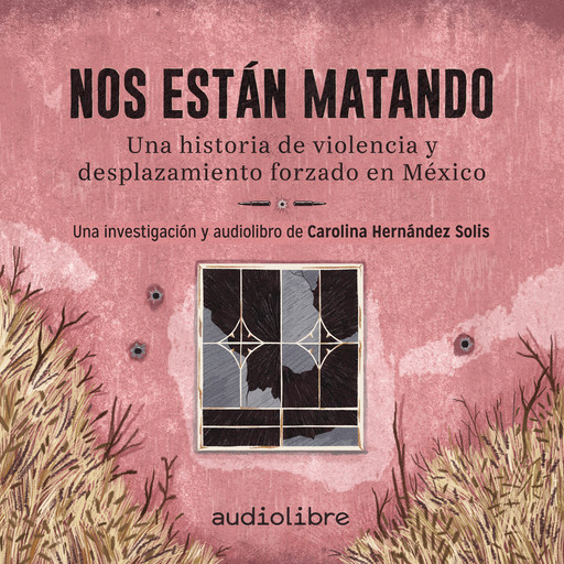 Nos están matando, Carolina Hernández Solis