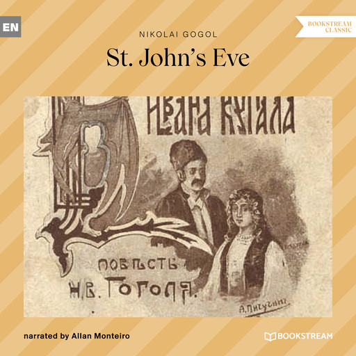 St. John's Eve (Unabridged), Nikolai Gogol