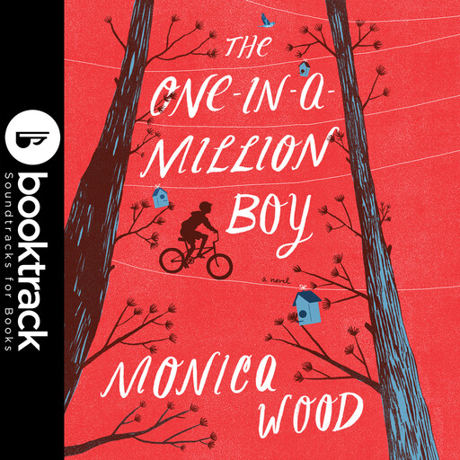 The One-in-a-Million Boy, Monica Wood