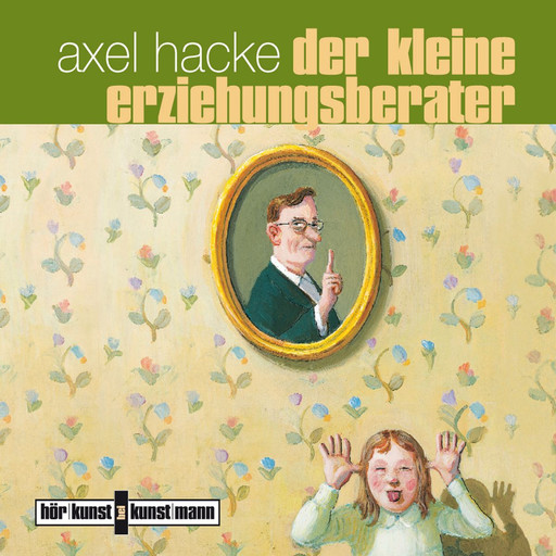 Der kleine Erziehungsberater, Axel Hacke