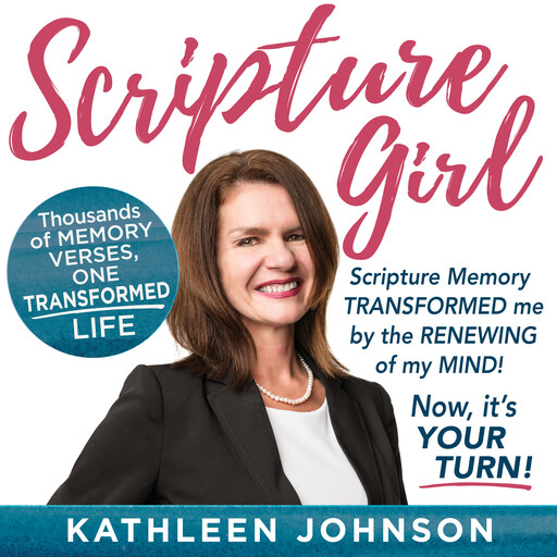 SCRIPTURE GIRL, Kathleen Millat Johnson