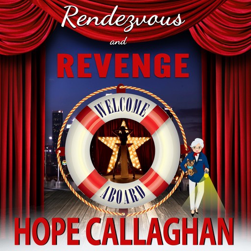 Rendezvous and Revenge, Hope Callaghan