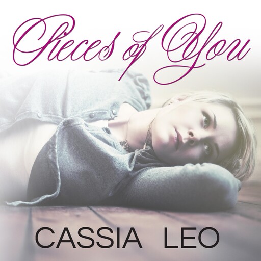 Pieces of You, Cassia Leo