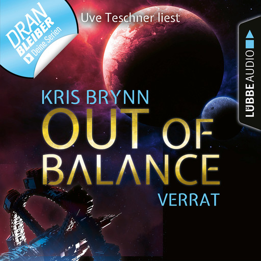 Fallen Universe, Folge 2: Out of Balance - Verrat (Ungekürzt), Kris Brynn