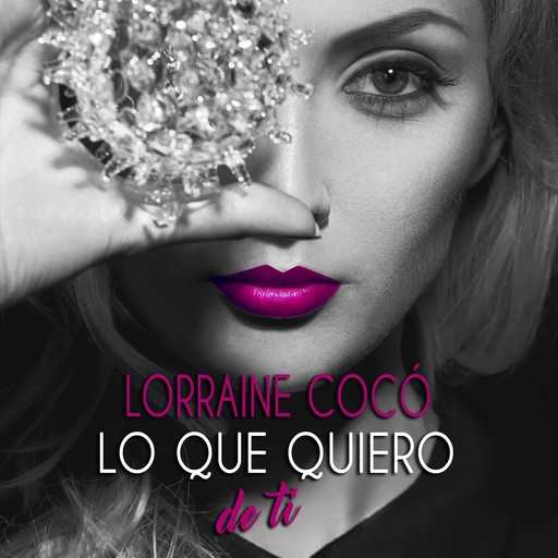 Lo que quiero de ti, Lorraine Cocó