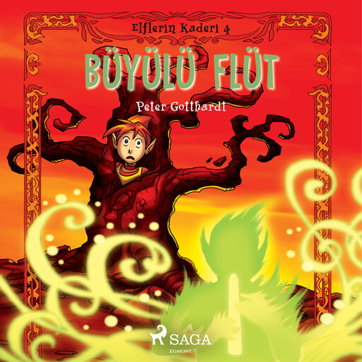 Elflerin Kaderi 4: Büyülü Flüt, Peter Gotthardt