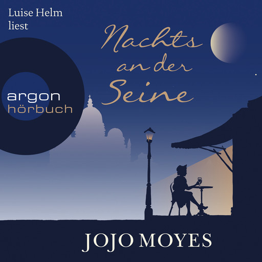 Nachts an der Seine (Ungekürzte Lesung), Jojo Moyes