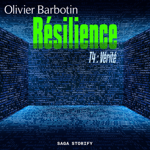 Résilience, T4 : Vérité, Olivier Barbotin