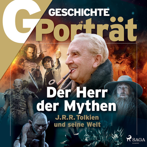 G/GESCHICHTE - Der Herr der Mythen: J. R. R. Tolkien und seine Welt, Geschichte