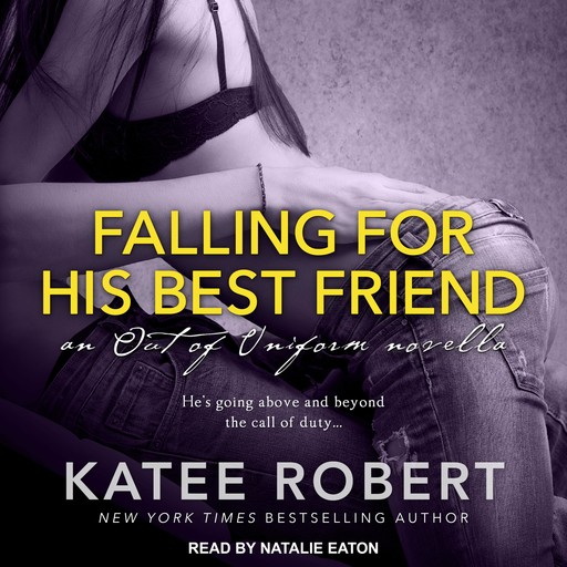 Falling For His Best Friend, Katee Robert