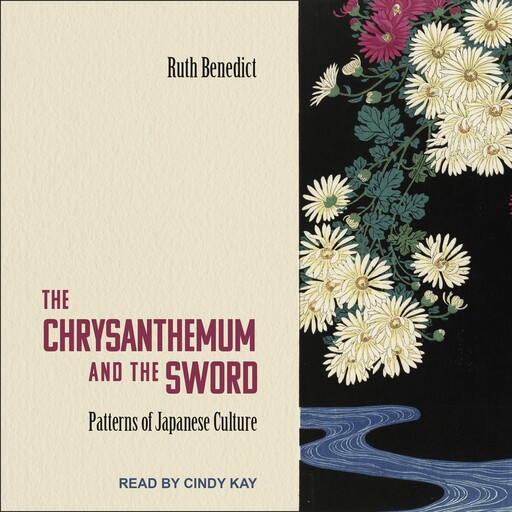The Chrysanthemum and the Sword, Ruth Benedict