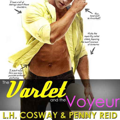 The Varlet and the Voyeur, Penny Reid, L.H. Cosway
