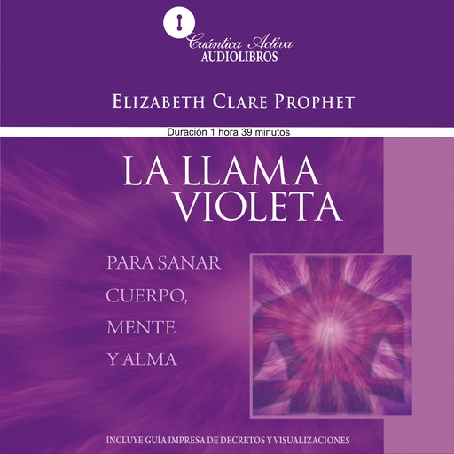La llama violeta, Elizabeth Clare Prophet