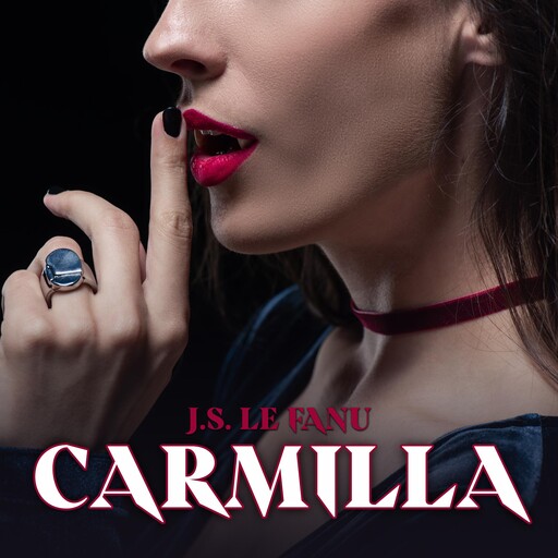 Carmilla, Joseph Sheridan Le Fanu